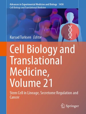 cover image of Cell Biology and Translational Medicine, Volume 21
